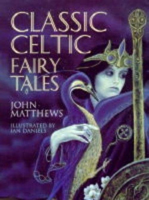 Classic Celtic Fairy Tales