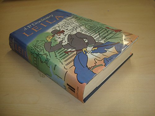 Leila: Further in the Life and Destinies of Darcy Dancer, Gentleman