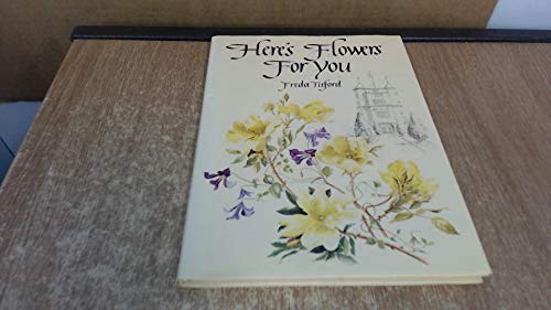 Here's Flowers for You