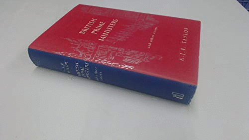 British Prime Ministers and Other Essays