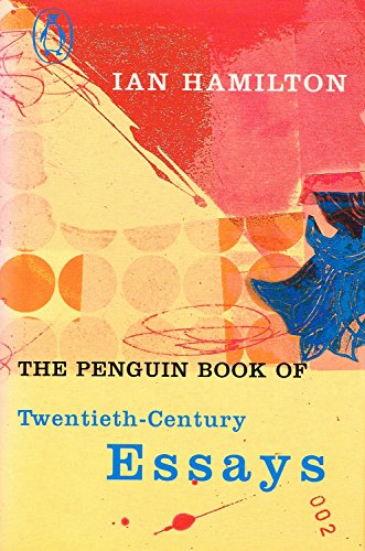 The Penguin Book of Twentieth Century Essays