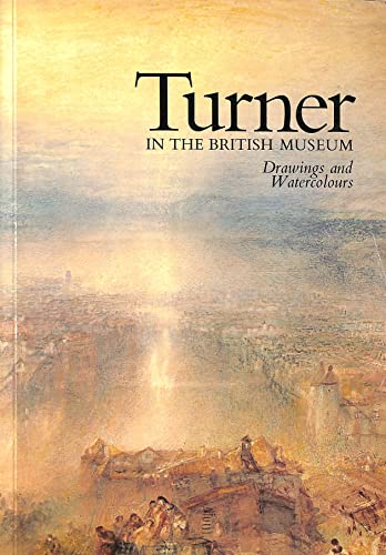 Turner in the British Museum