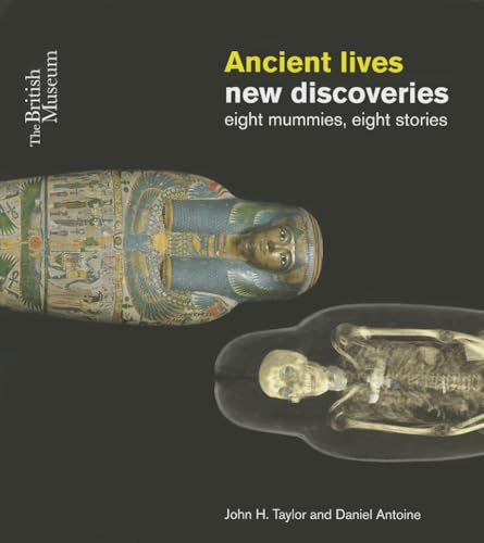 Ancient Lives: New Discoveries