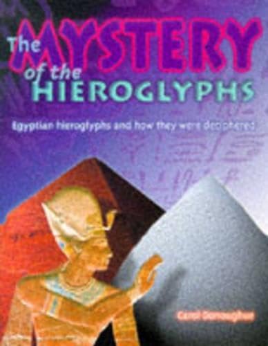 The Mystery of the Hieroglyphs