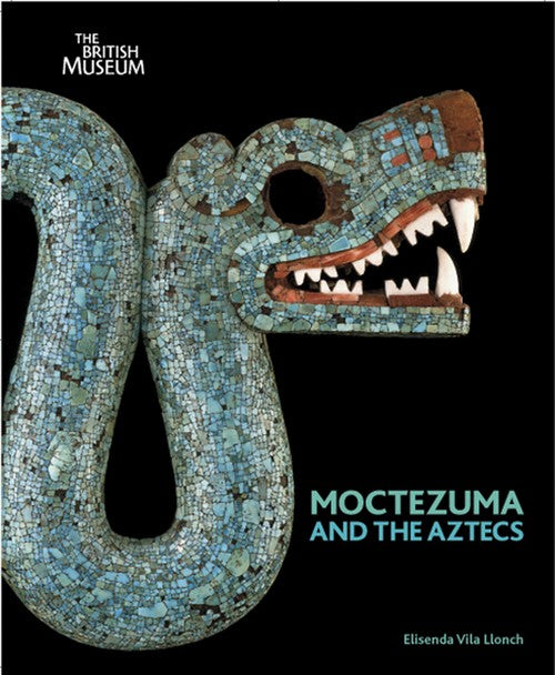 Moctezuma and the Aztecs