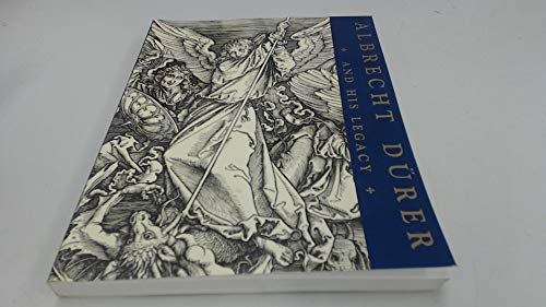 Albrecht Durer and His Legacy