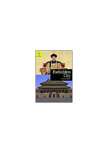 Forbidden City (A Place in History)