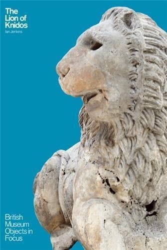 Object in Focus: The Lion of Knidos