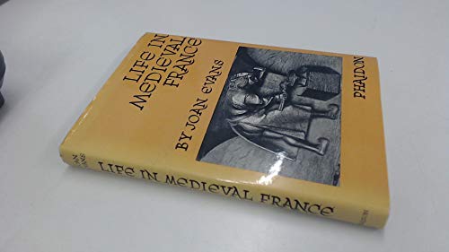 Life in Mediaeval France