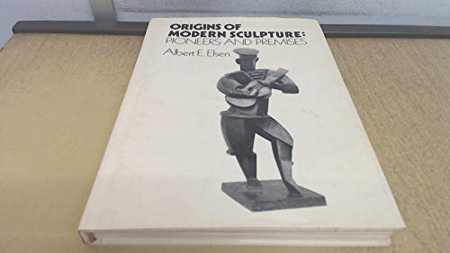 Origins of Modern Sculpture