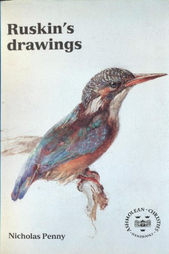 Ruskin's Drawings in the Ashmolean Museum