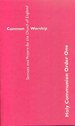 Common Worship: Holy Communion Order One Large Format