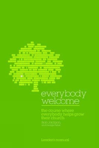 Everybody Welcome: The Course Leader's Manual