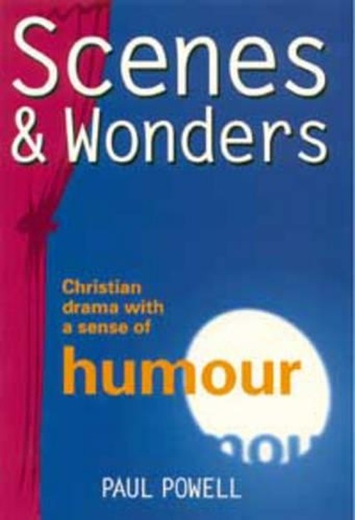 Scenes and Wonders