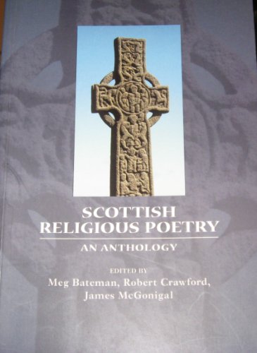 Scottish Religious Poetry from the Sixth Century to the Present