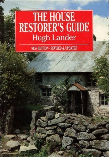 The House Restorer's Guide