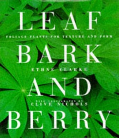 Leaf, Bark and Berry