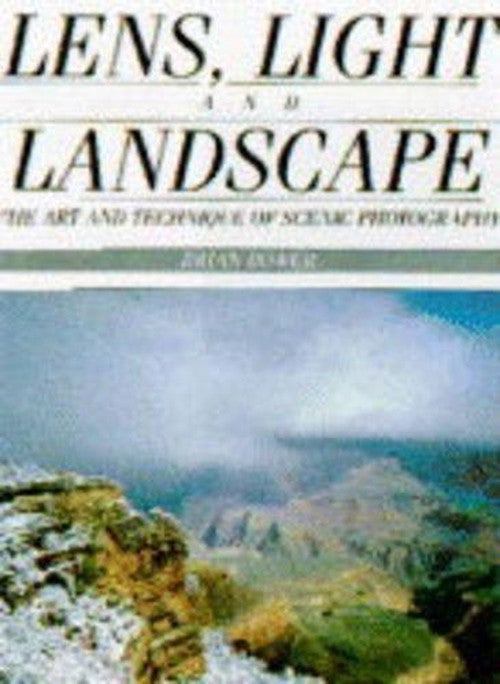 Lens, Light and Landscape