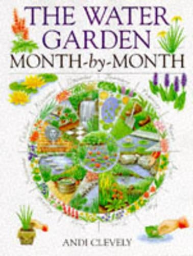 The Water Garden Month-by-Month