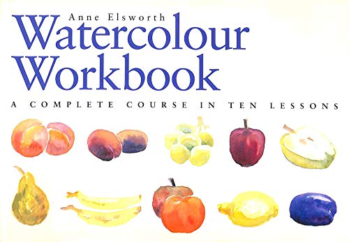 The Watercolour Workbook