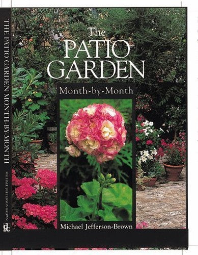The Patio Garden Month-by-Month