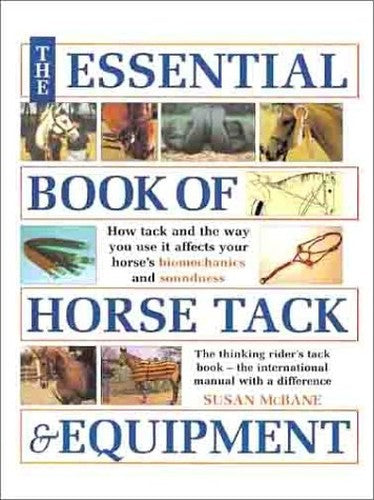 The Essential Book of Horse Tack and Equipment