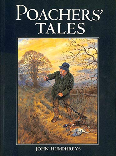 Tales of the Old Poachers