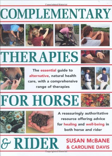 Complementary Therapies for Horse and Rider