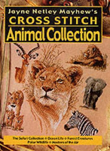 Jayne Netley Mayhew's Cross Stitch Animal Collection