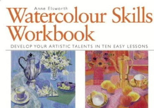 Watercolour Skills Workbook