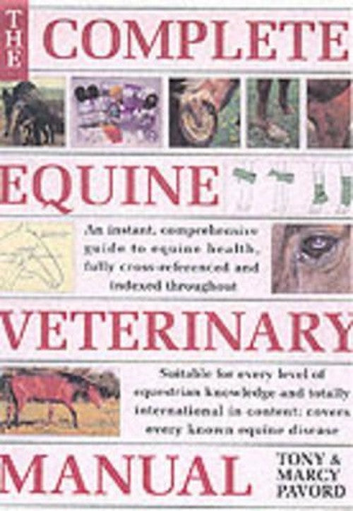 The Complete Equine Veterinary Manual