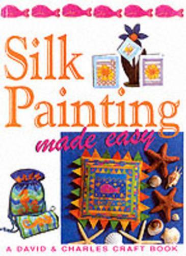 Silk Painting Made Easy