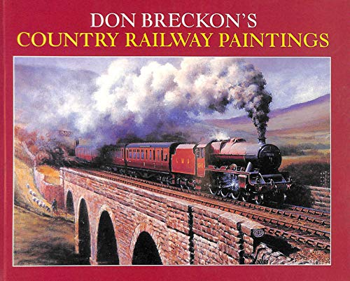 Don Breckon's Country Railway Paintings