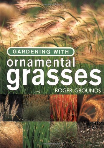 Gardening with Ornamental Grasses