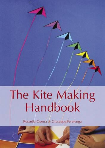 The Kite Making Handbook
