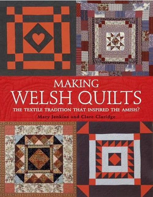 Making Welsh Quilts