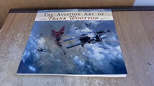 The Aviation Art of Frank Wootton