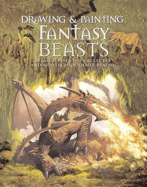Drawing and Painting Fantasy Beasts