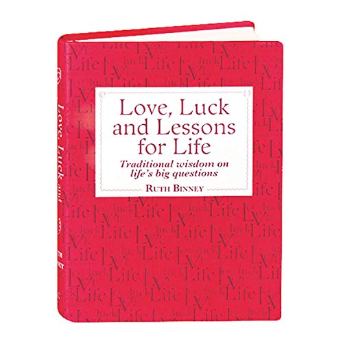 Love, Luck and Lessons for Life