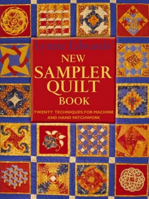 Lyn Edwards' New Sampler Quilt Book
