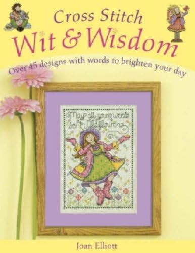 Cross Stitch Wit & Wisdom