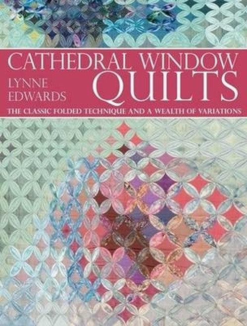Cathedral Window Qulting