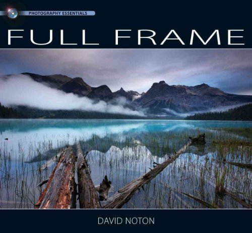 Photography Essentials Full Frame Photography