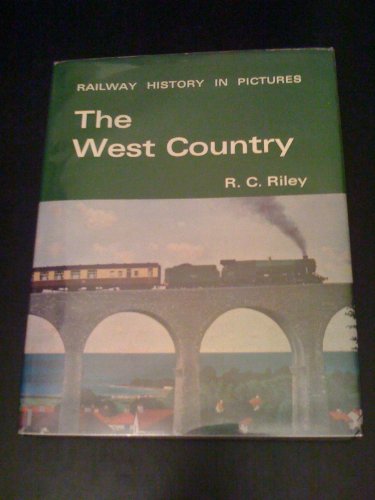 Railway history in pictures: the West Country