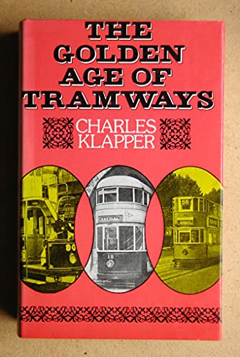 Golden Age of Tramways
