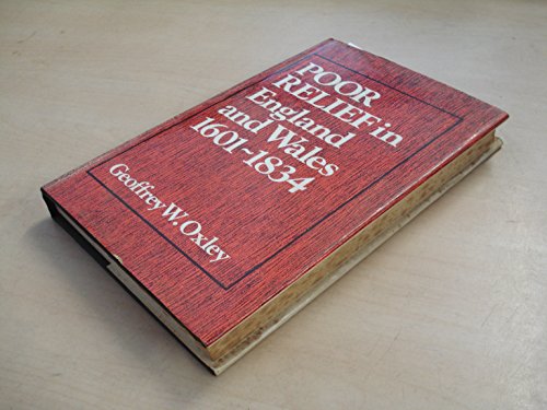 Poor Relief in England and Wales, 1601-1834