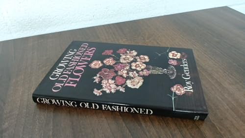 Growing Old-Fashioned Flowers
