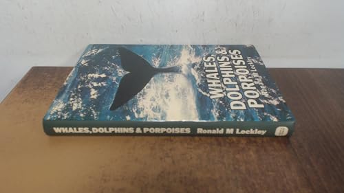 Whales, Dolphins and Porpoises