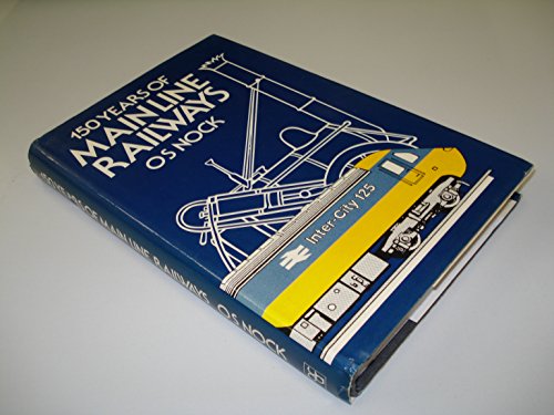 150 Years of Main Line Railways