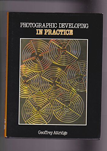Photographic Developing in Practice